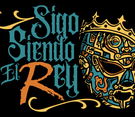 “Sigo Siendo el Rey” 2026
